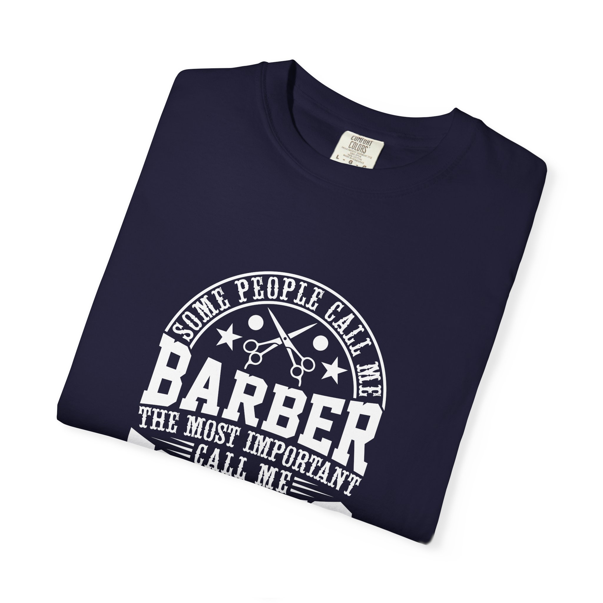 Dad Barber T-Shirt - Gift for Fathers, Stylish Dad Tee, Barber Apparel, Unisex Casual Wear, Father's Day Gift, Father's Day T-Shirt. - Image 7