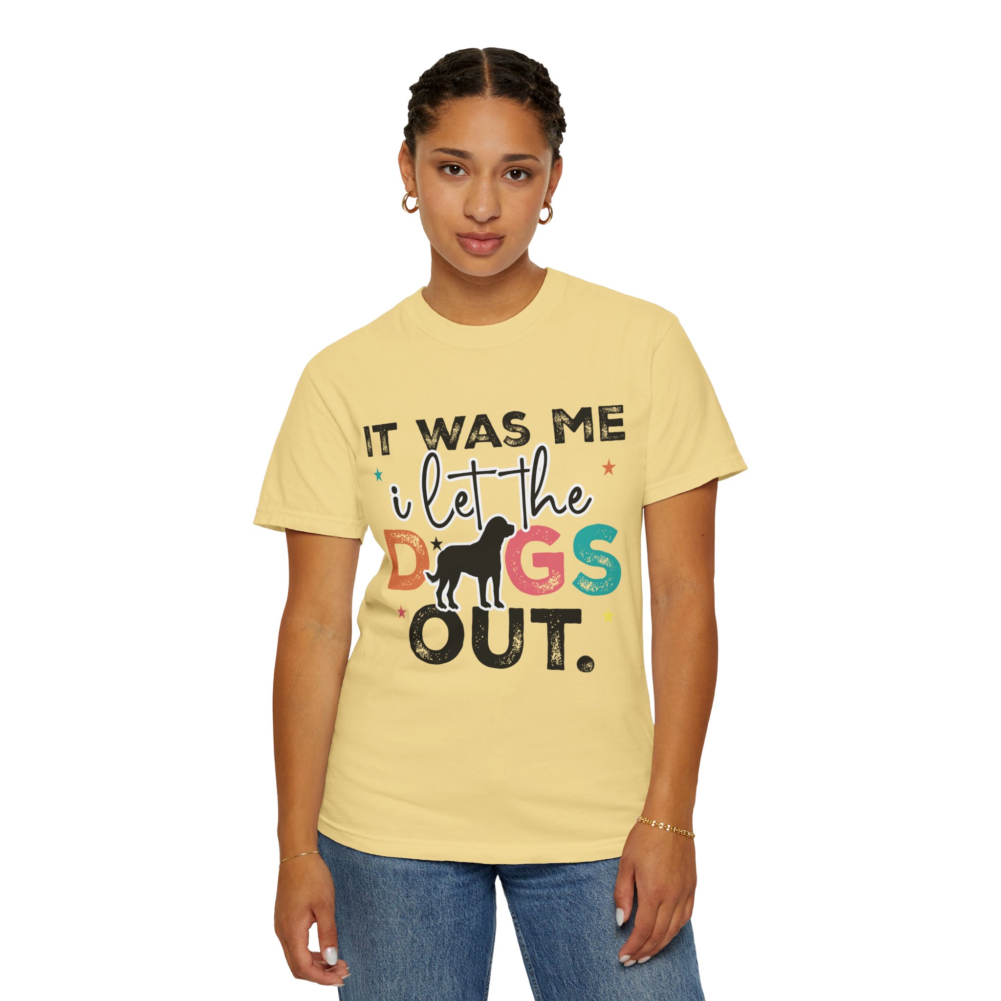 C - 4.12 - It Was Me I Let The Dogs Out T-Shirt — Funny Dog Lover Tee. - Image 20