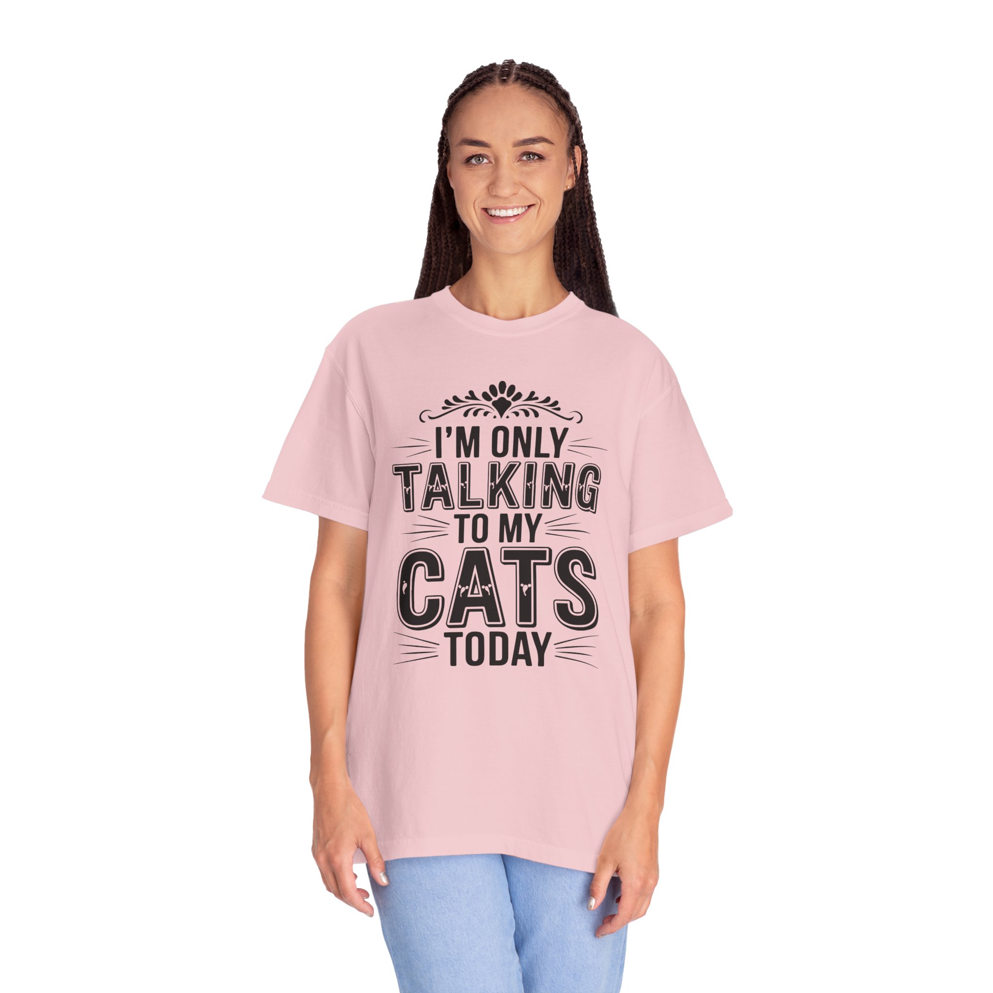 b2 - 5.6 - I’m Only Talking to My Cats Today T-Shirt – Funny Cat Lover Graphic Tee for Introvert Vibes & Cozy Pet Lover Style. - Image 51