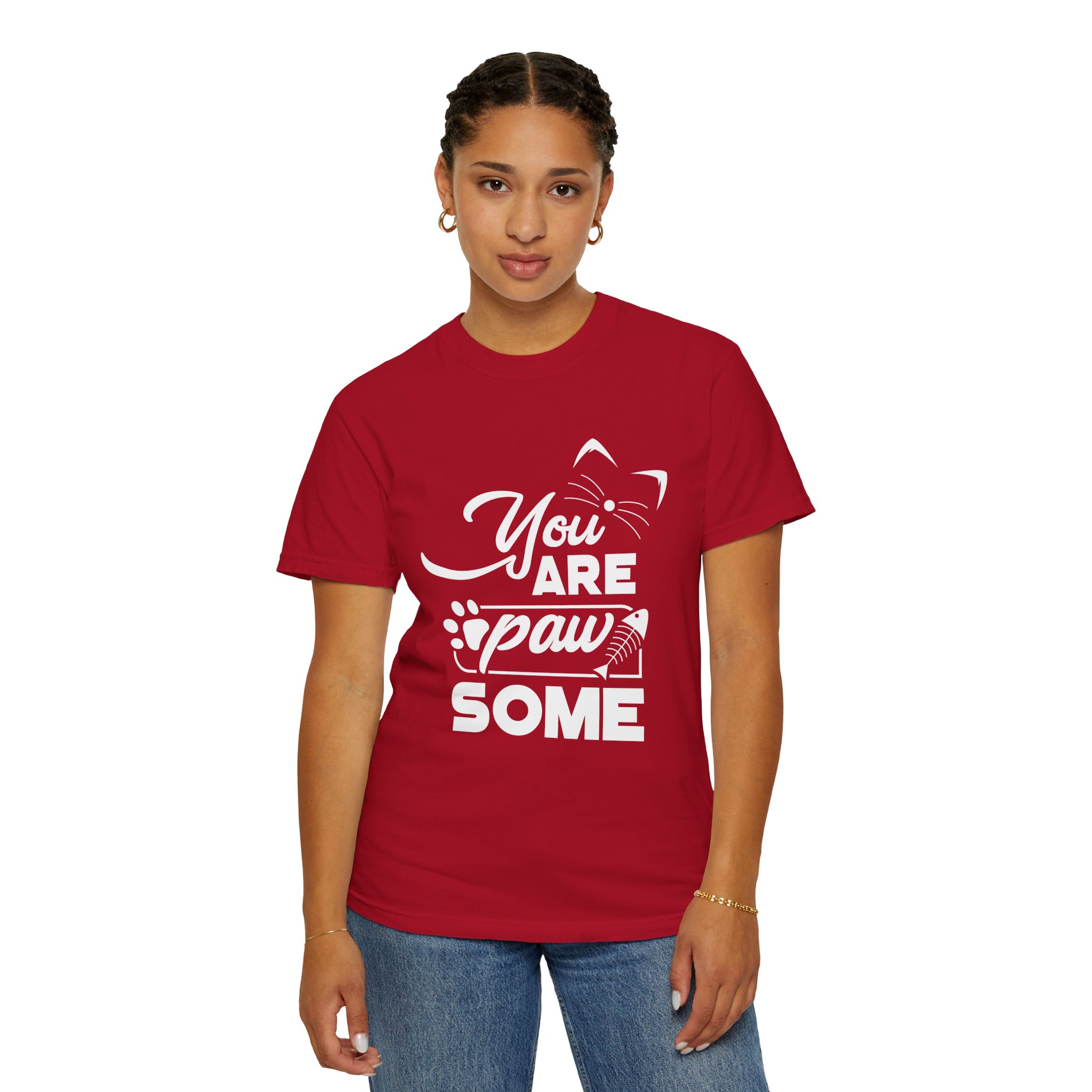 b2 - 5.20 - You Are Pawsome T-Shirt – Cute Pet Lover Graphic Tee for Fun, Positivity & Everyday Wholesome Vibes. - Image 52