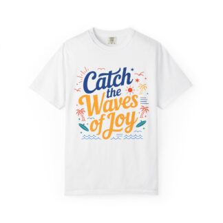 C - 13.16 - Catch the Waves of Joy T-Shirt, Beachwear, Summer Apparel, Unisex Fashion, Vacation Shirt, Gift for Surfers.