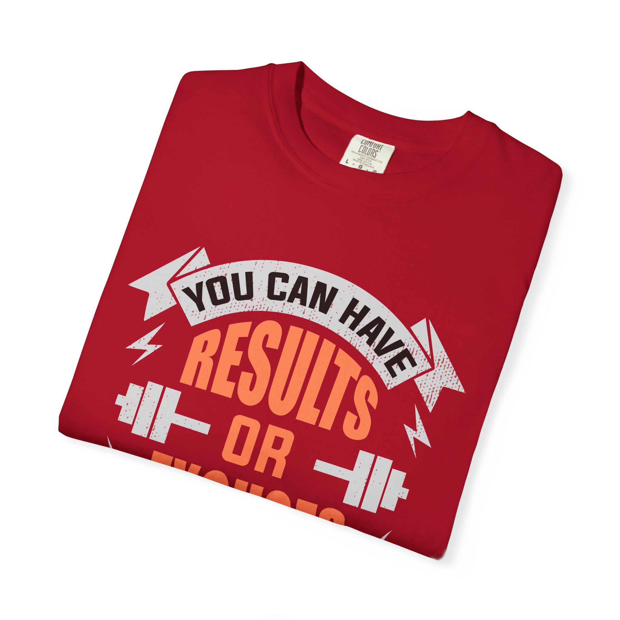 b2 - 6.18 - You Can Have Results or Excuses Not Both T-Shirt – Motivational Gym Graphic Tee for Discipline, Focus & No-Excuses Mindset. - Image 55