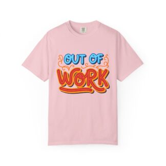 Vintage sarcastic Tshirt – Humorous Everyday Retro - Out of Work T-Shirt – Unisex Tee - Image 49