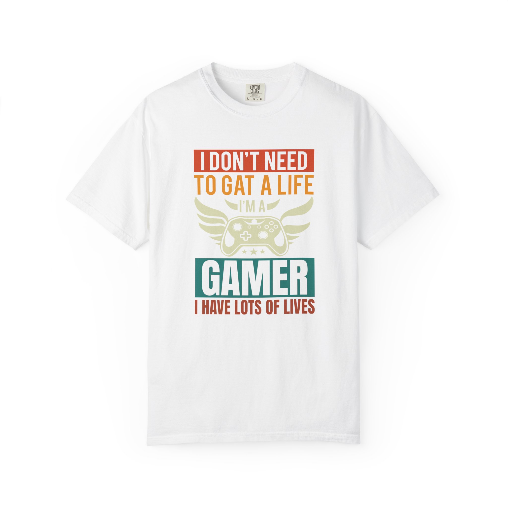 b2 - 3.19 - I Don’t Need to Get a Life, I Have Lots of Lives T-Shirt – Funny Retro Gamer Controller Graphic Tee for Humor & Classic Gaming Vibes. - Image 9