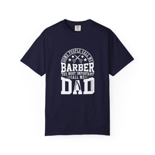 Dad Barber T-Shirt - Gift for Fathers, Stylish Dad Tee, Barber Apparel, Unisex Casual Wear, Father's Day Gift, Father's Day T-Shirt.