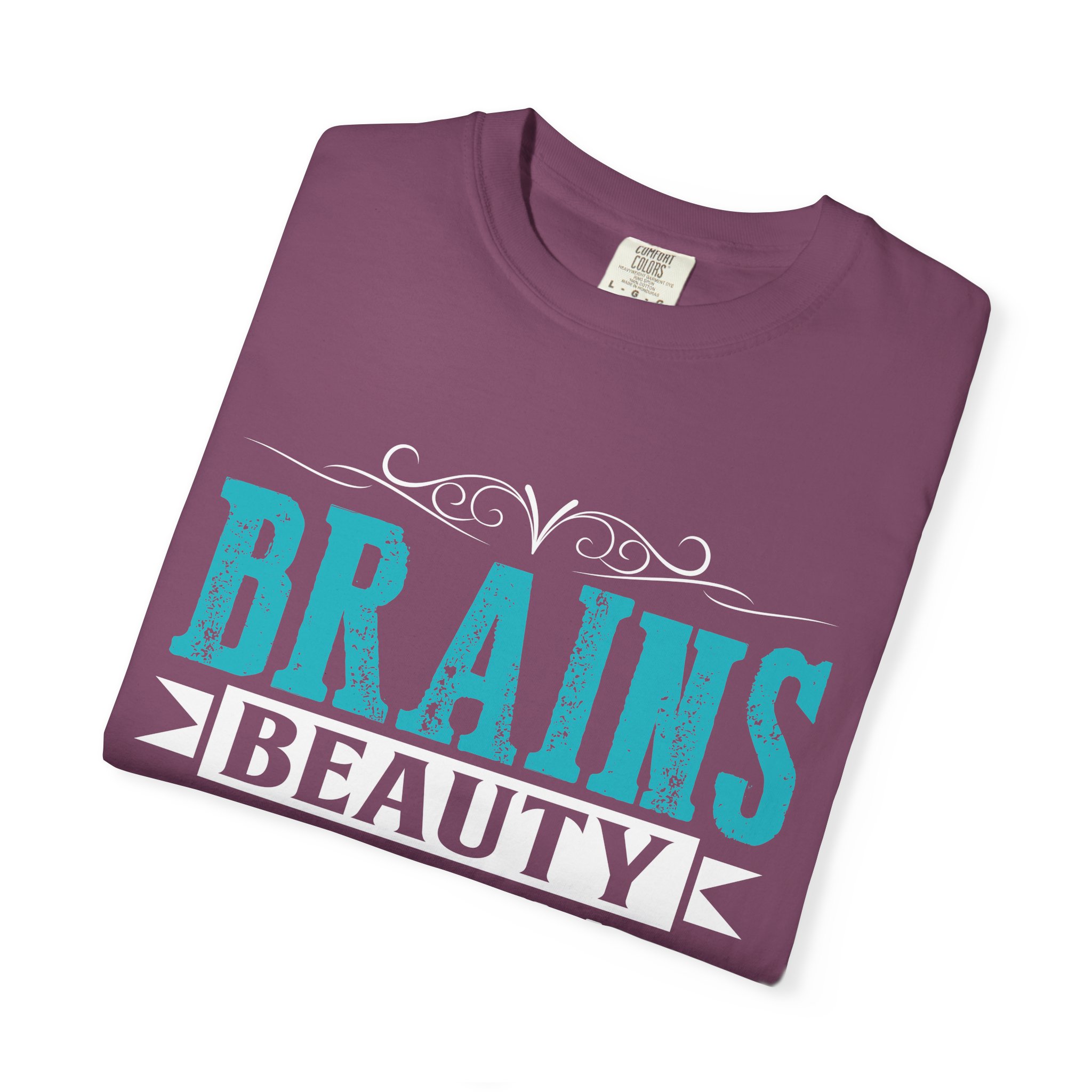 b2 - 6.12 - Brains Beauty Booty T-Shirt – Motivational Fitness Graphic Tee for Confidence, Strength & Empowered Style. - Image 55