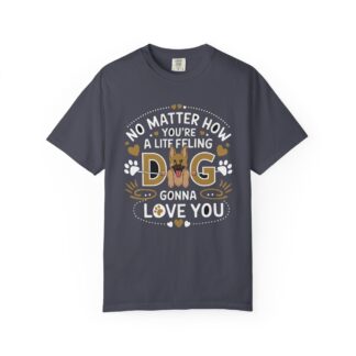 No Matter What You’re Going Through, Your Dog Will Love You T-Shirt – Heartwarming Dog Lover Graphic Tee for Comfort, Loyalty & Positive Vibes. - Image 25