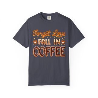Coffee lover collection Tshirt - For Fresh Starts - Image 41