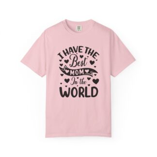Best Mom in the World T-Shirt – Cute Love Graphic Tee for Moms, Perfect Gift Giving & Everyday Wear. - Image 1