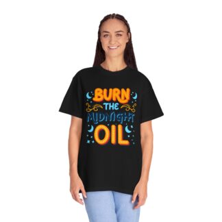 Bold motivational quote tee - Burn the Midnight Oil Unisex Tee - Image 35