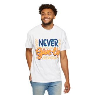 Inspirational quotes t shirt Motivational Wear - Never Give Up T-Shirt - Image 6