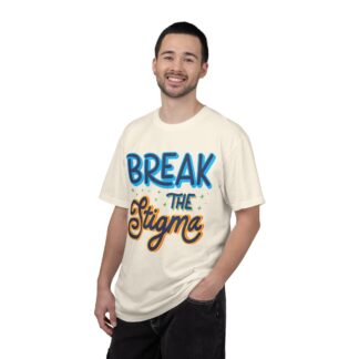 Cool positive quote t-shirt for Positivity - Break the Stigma Unisex Tee - Image 10
