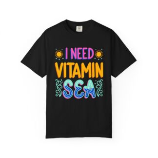 I Need Vitamin Sea T-Shirt – Beachy Summer Graphic Tee for Ocean Lovers, Vacation & Coastal Vibes.