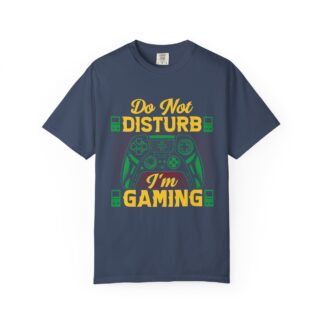 Funny gaming tshirt for Gamers & Players - Do Not Disturb I’m Gaming Unisex T-Shirt – Funny Gamer Graphic Tee for Video Game Lovers, Gamers & Console Players. - Image 9