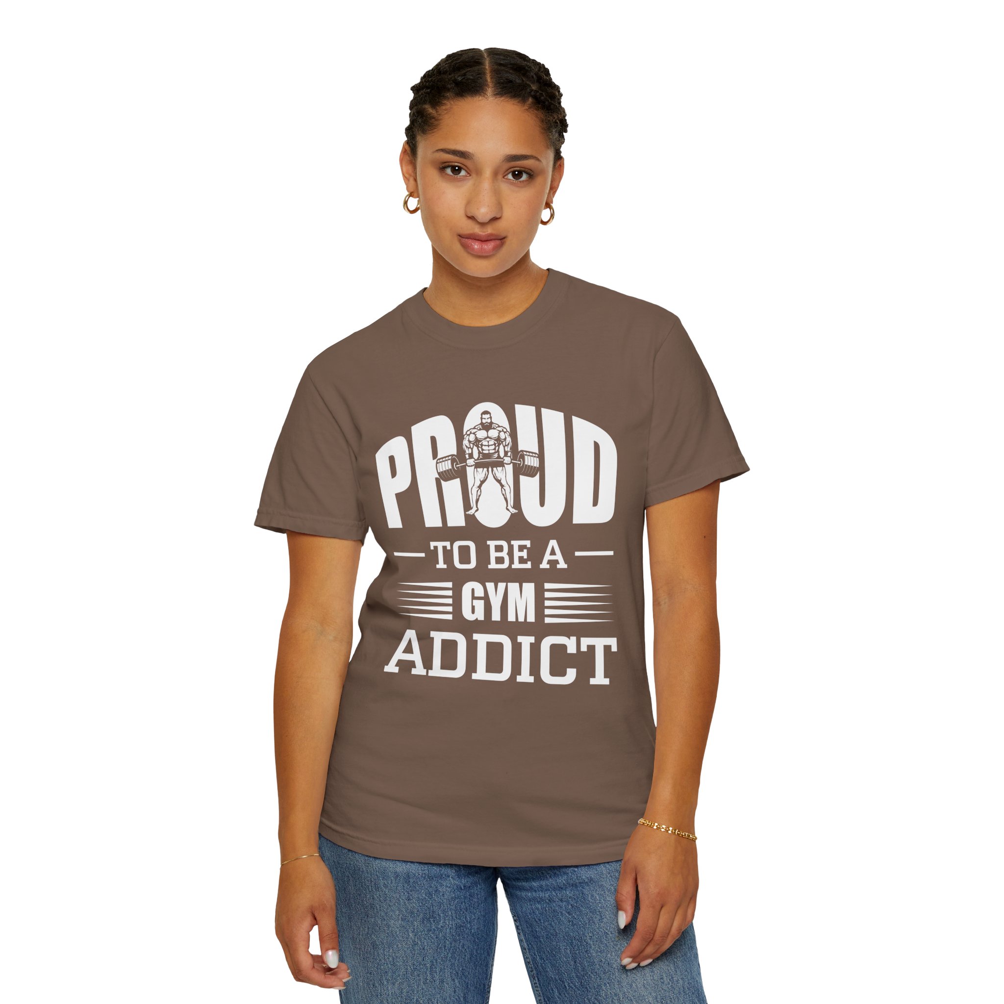 b2 - 6.20 - Proud to Be a Gym Addict T-Shirt – Bold Fitness Graphic Tee for Dedication, Strength & True Gym Lifestyle. - Image 4
