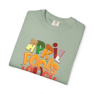 Cute funny t-shirt Unisex Tee for Humor - Laugh at Yourself April Fools Unisex Tee - Image 23