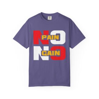 Stylish Motivational Quote T-shirt - No Pain No Gain Graphic Unisex Tee - Image 41