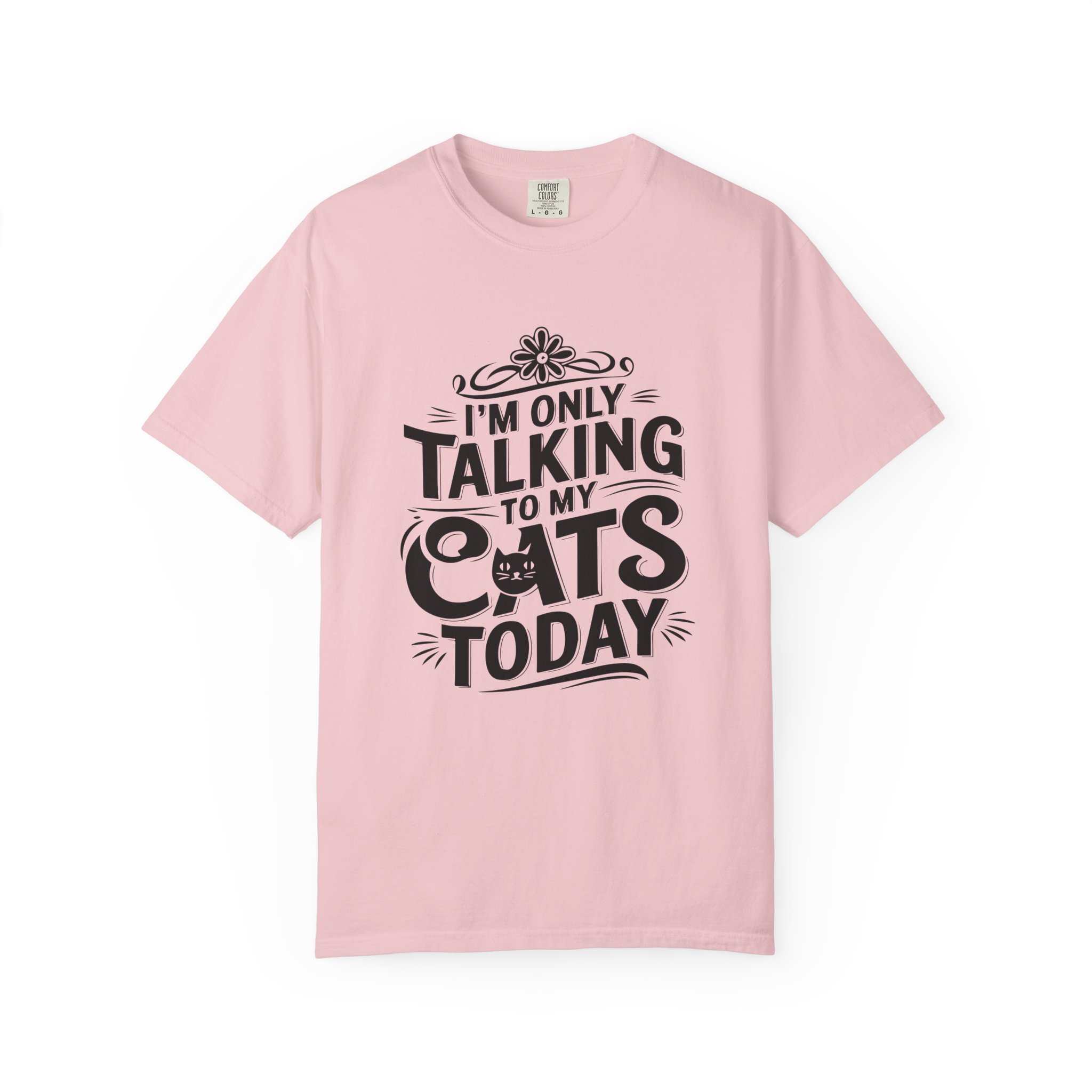 b2 - 5.7 - I’m Only Talking to My Cats Today T-Shirt – Funny Cat Lover Graphic Tee for Introvert Humor & Cozy Pet Lover Vibes. - Image 49