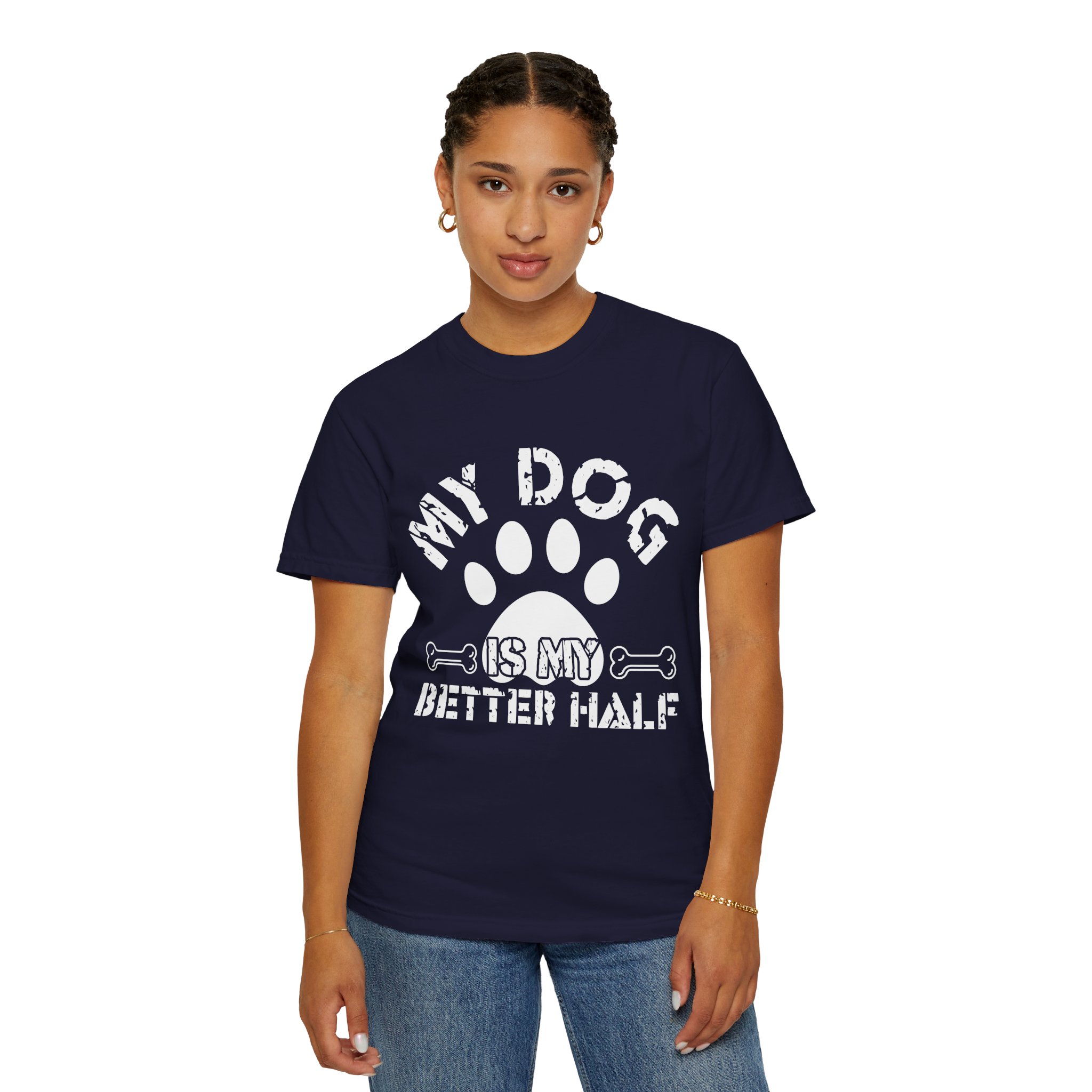 Dog Lover T-Shirt — "My Dog Is My Better Half" Paw Print Tee. - Image 28