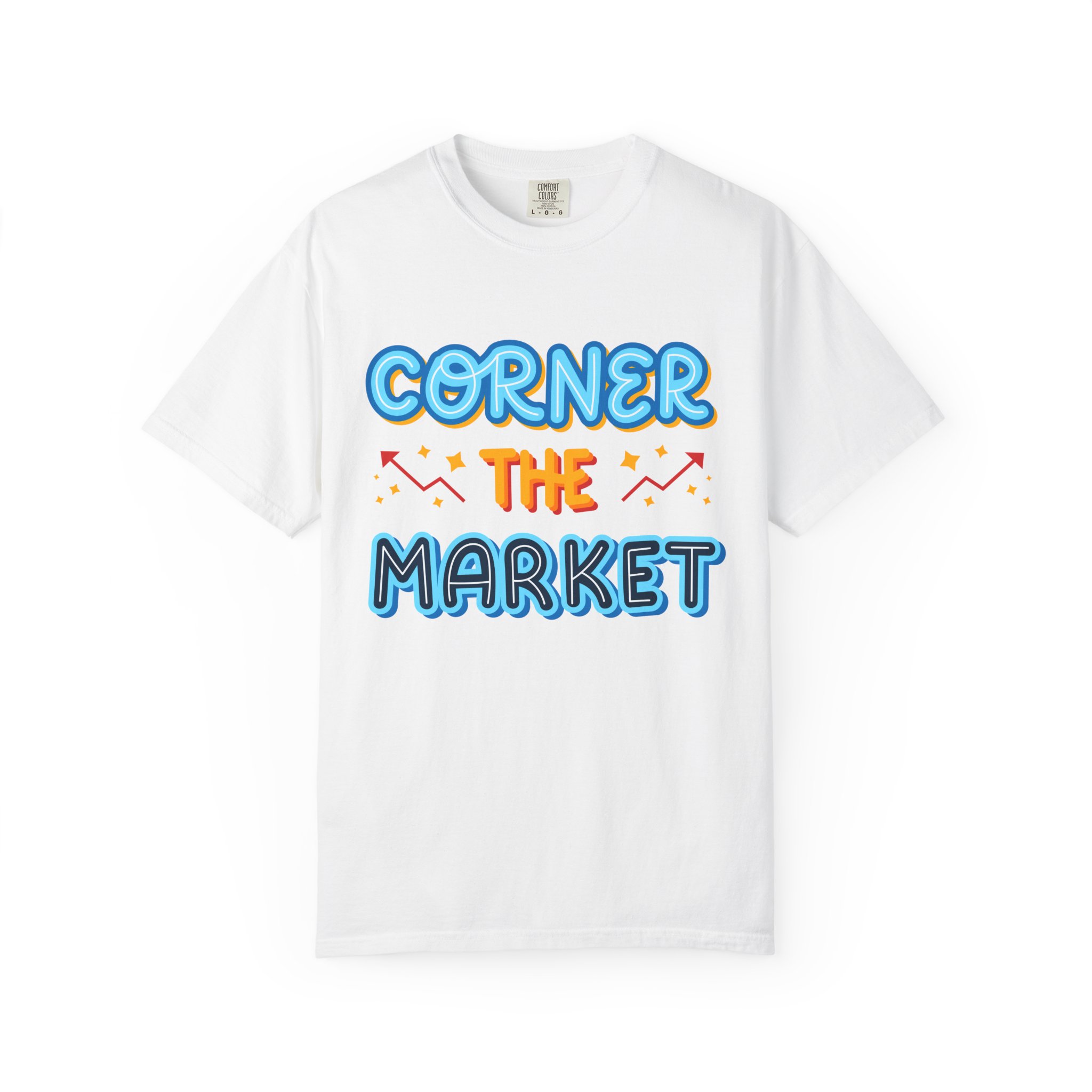 b2 - 2.8c - Corner the Market T-Shirt – Retro Neon Graphic Tee for Ambition, Hustle & Bold Business Vibes. - Image 9
