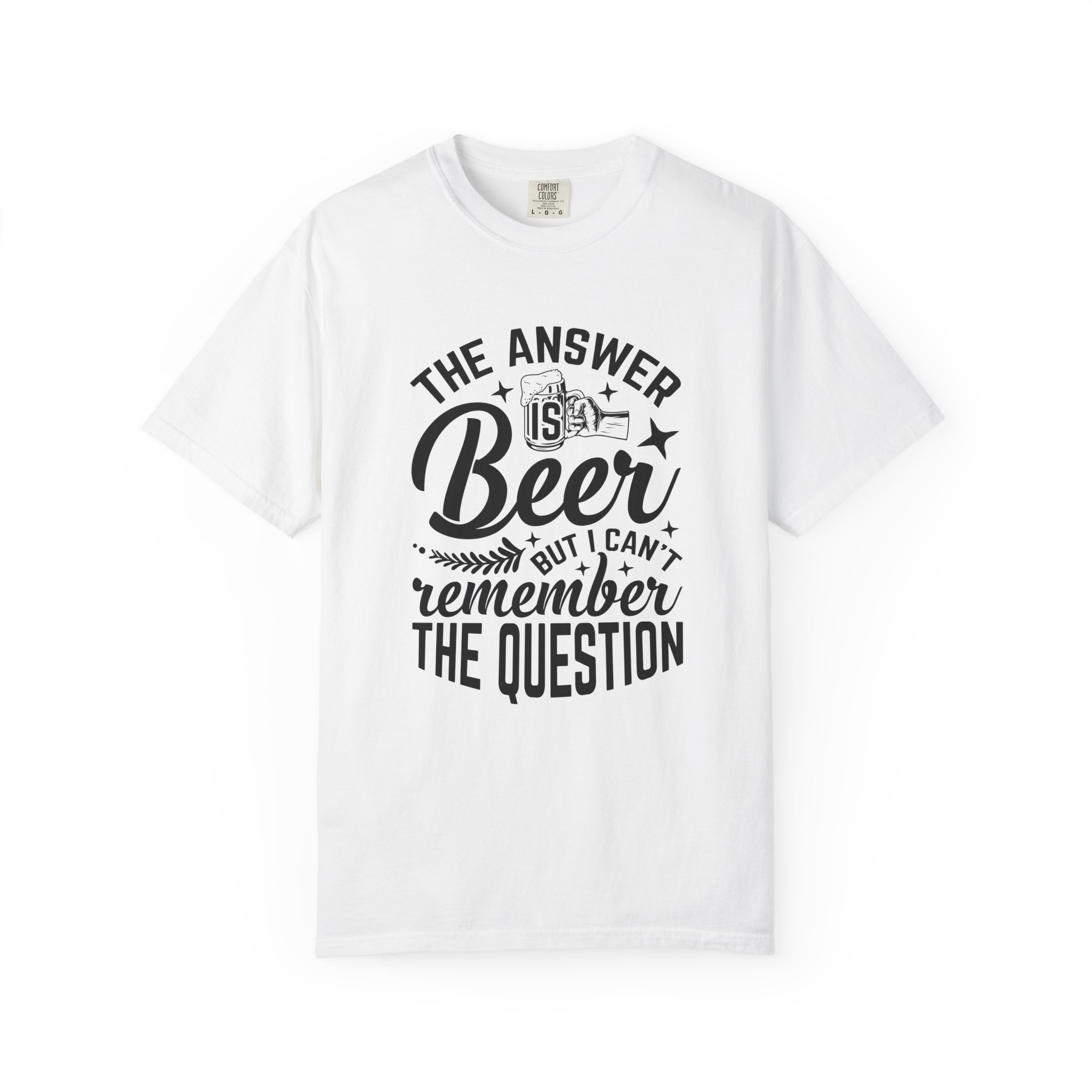 Funny Beer T-Shirt, The Answer is Beer Graphic Tee, Unisex Casual Wear, Gift for Beer Lovers, Birthday Present, Humor Clothing. - Image 9