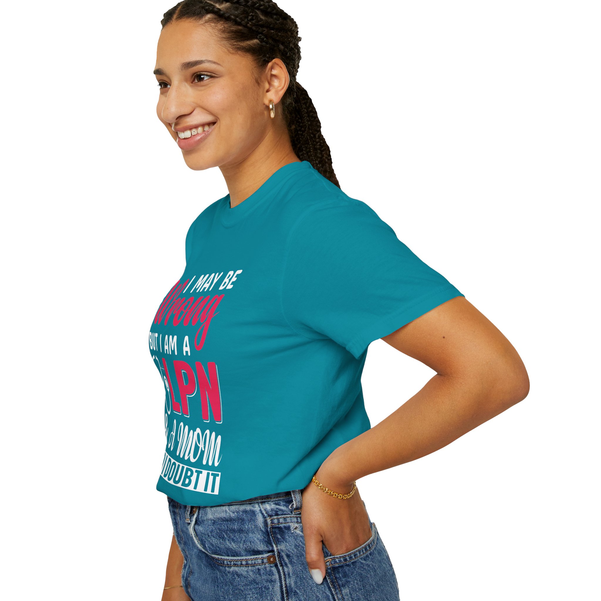 C - 19.20 - Garment-Dyed T-Shirt - Fun 'Wrong LPN' Tee for Nurses, Gifts for Healthcare, Cute Uniform Top, Casual Wear, Humor Apparel, - Image 29