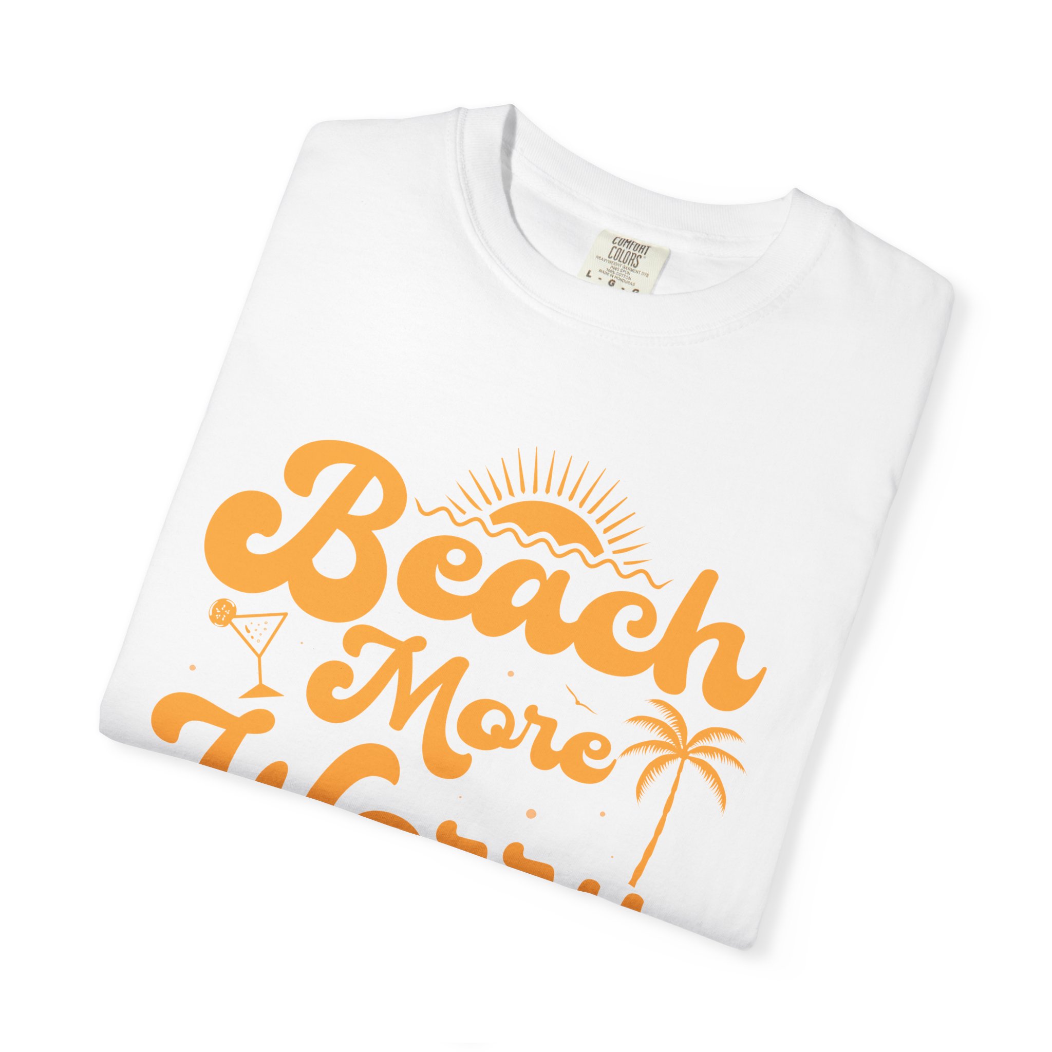 C - 13.12a - Beach Vibes T-Shirt - Unisex Garment-Dyed Tee, Summer Apparel, Gift for Beach Lovers, Vacation Outfit, Relaxing Days. - Image 15