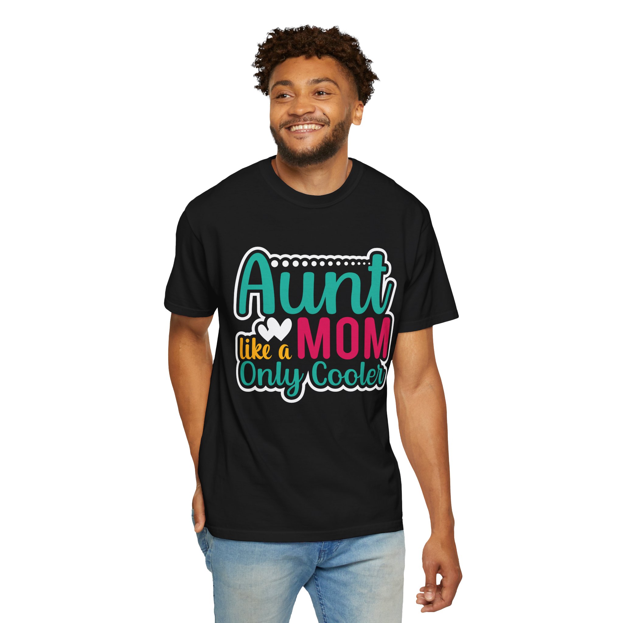 Aunt Like a Mom Unisex Garment-Dyed T-Shirt, Cool Aunt Gift, Family Reunion Tee, Mother's Day Shirt. - Image 6