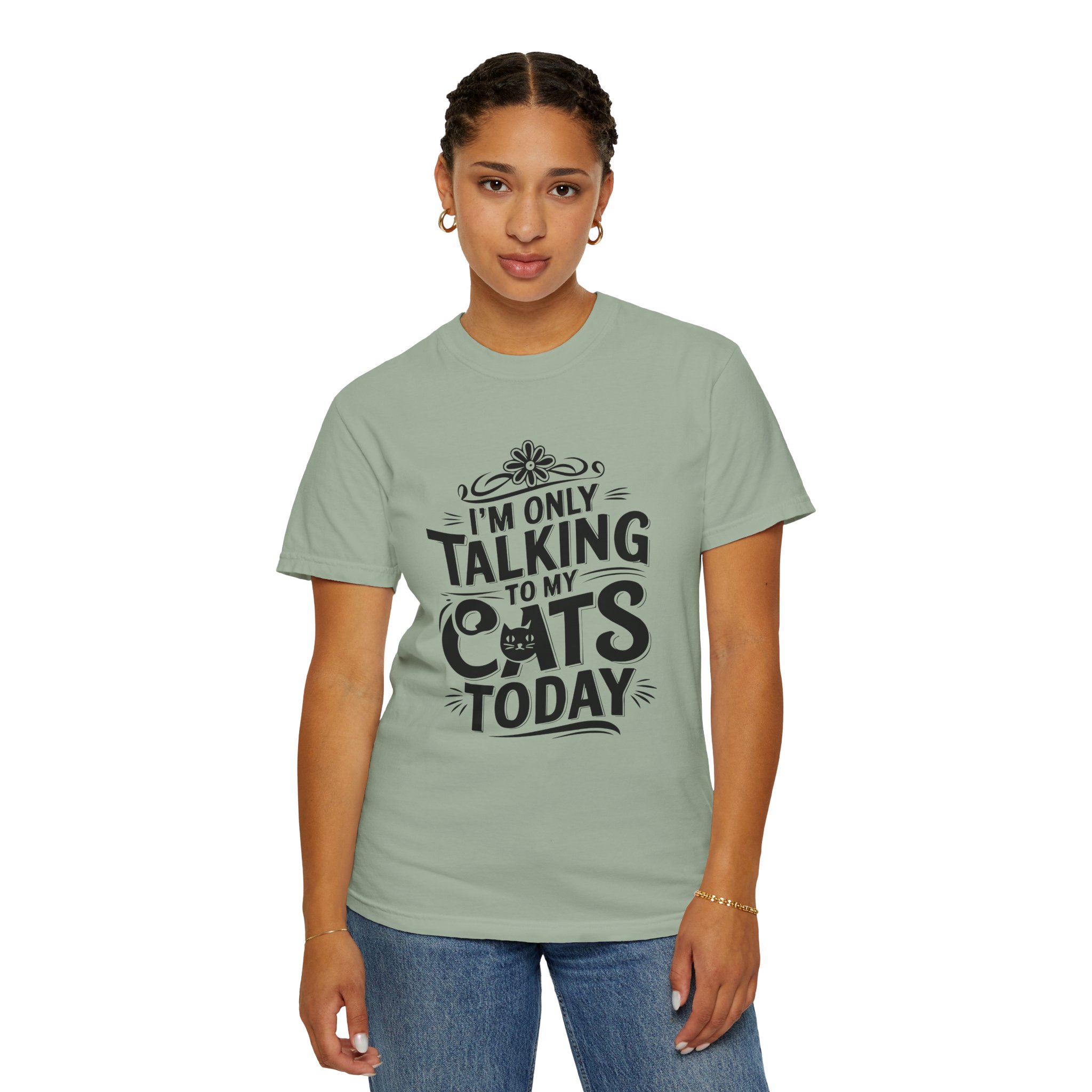 b2 - 5.7 - I’m Only Talking to My Cats Today T-Shirt – Funny Cat Lover Graphic Tee for Introvert Humor & Cozy Pet Lover Vibes. - Image 28