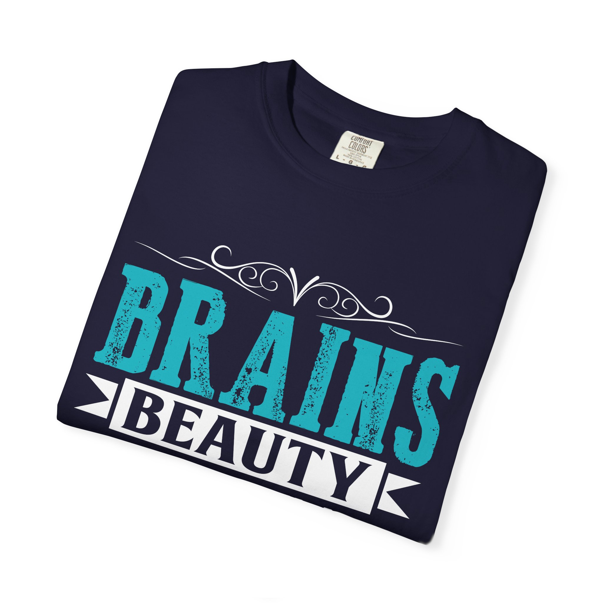 b2 - 6.12 - Brains Beauty Booty T-Shirt – Motivational Fitness Graphic Tee for Confidence, Strength & Empowered Style. - Image 31