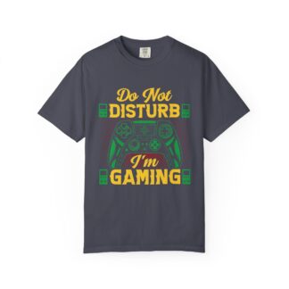 Do Not Disturb I’m Gaming T-Shirt – Funny Gamer Graphic Tee for Video Game Lovers, Gamers & Console Players.