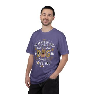 No Matter What You’re Going Through, Your Dog Will Love You T-Shirt – Heartwarming Dog Lover Graphic Tee for Comfort, Loyalty & Positive Vibes. - Image 34