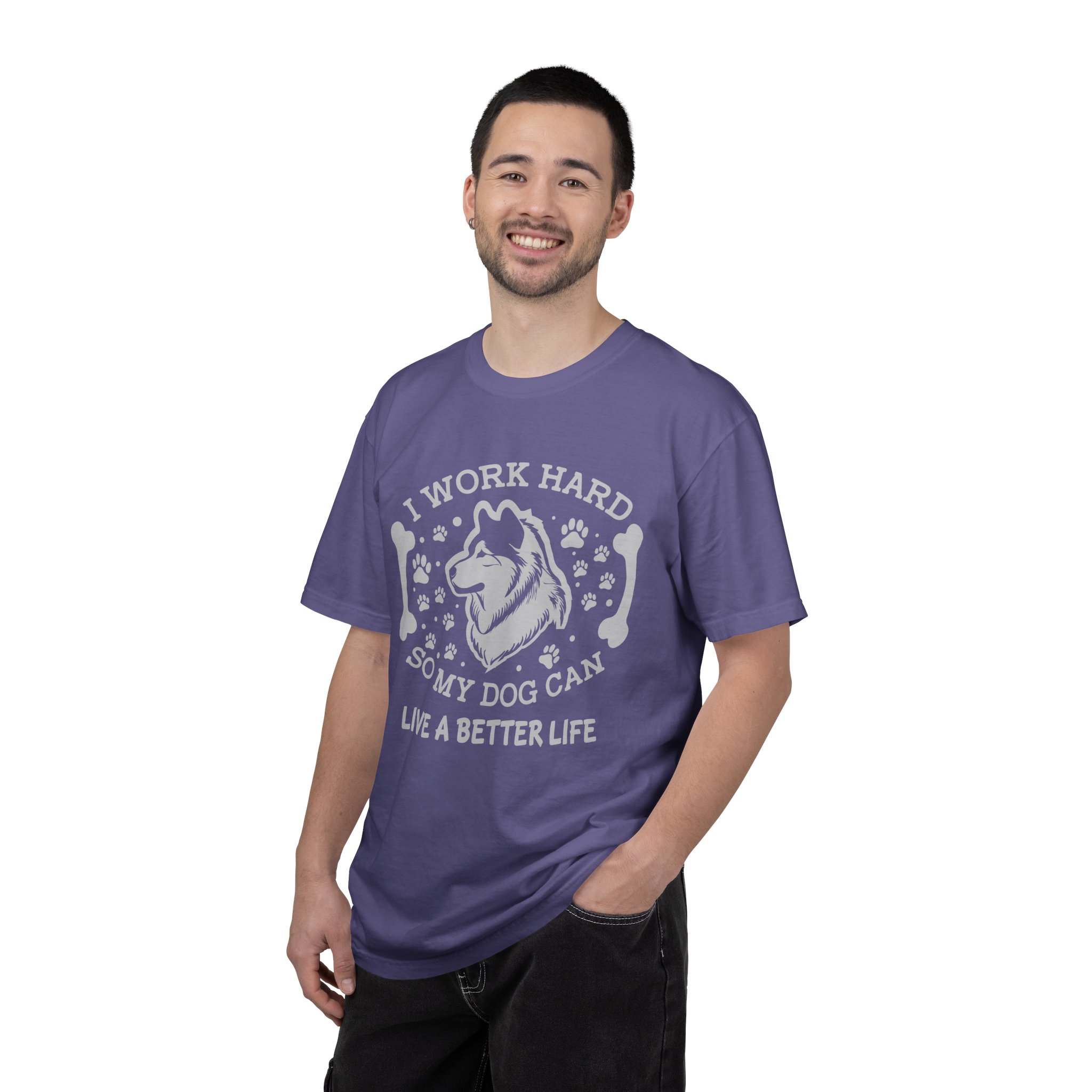 I Work Hard So My Dog Can Live a Better Life T-Shirt – Funny Dog Lover Graphic Tee for Pet Parents & Everyday Motivation. - Image 34