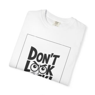 Vintage motivational t-shirt - Don't Look Back - Unisex T-Shirt – Inspirational Retro Graphic Tee for Motivation, Positivity & Forward Mindset. - Image 15