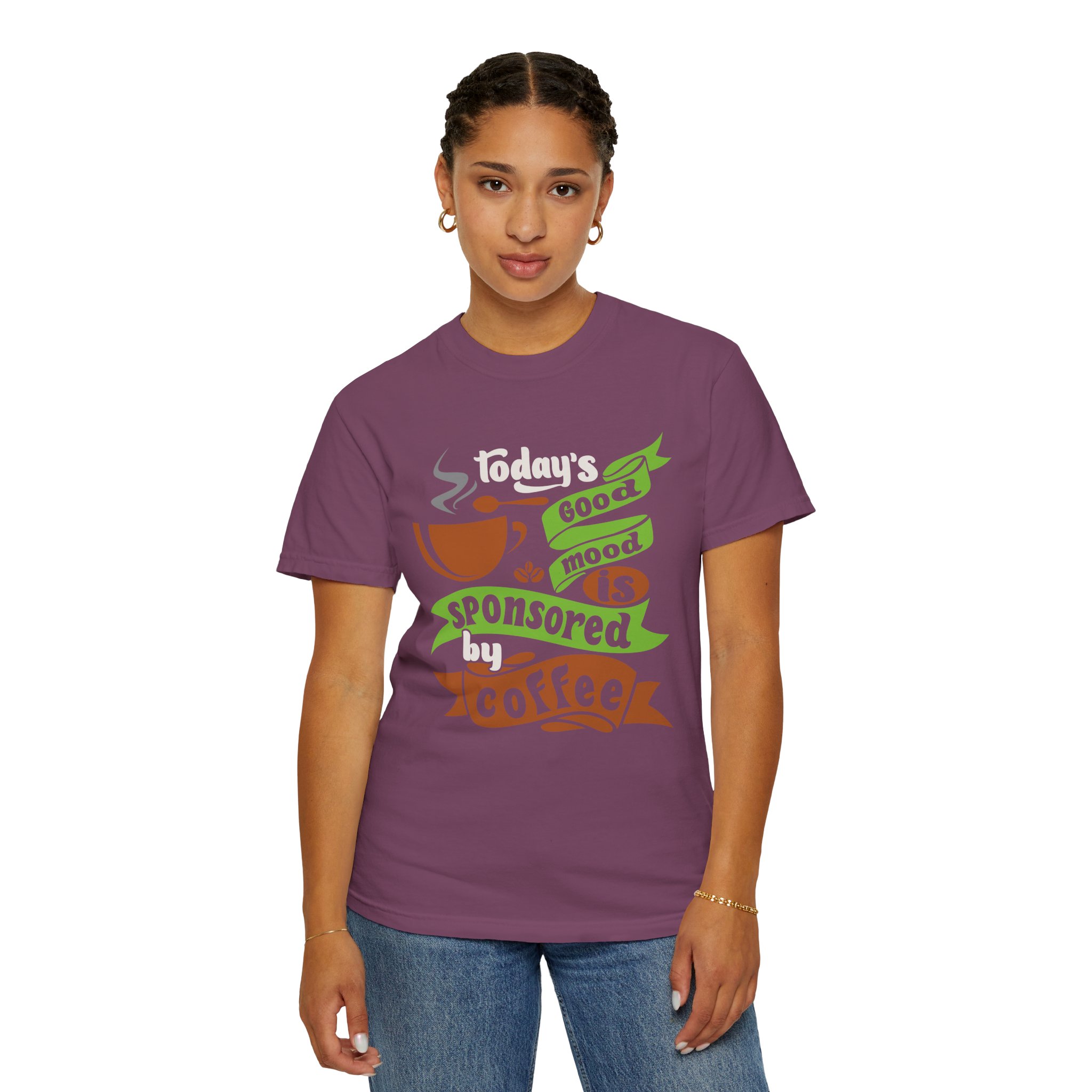 b2 - 1.12 - Today’s Good Mood Sponsored by Coffee T-Shirt – Positive Coffee Lover Graphic Tee for Happy Vibes & Daily Energy. - Image 52