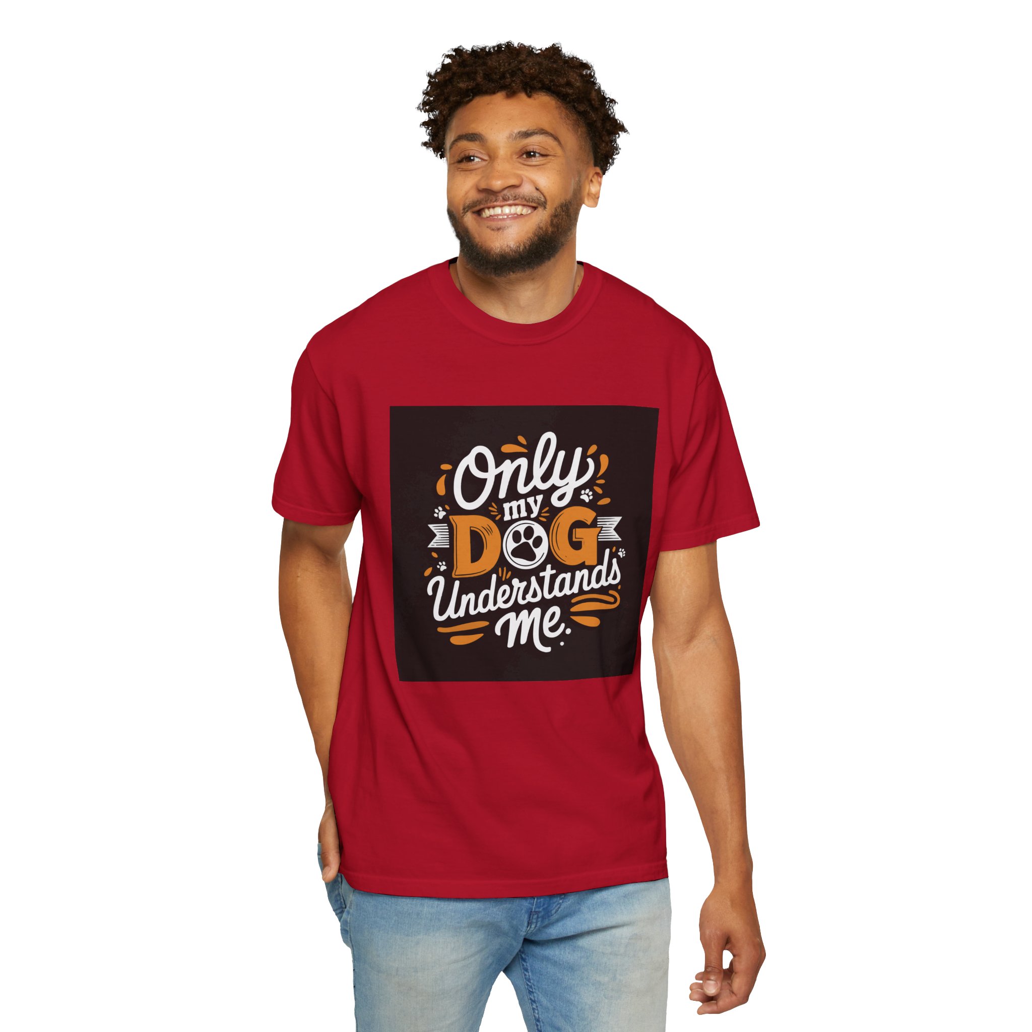 Unisex Dog Lover T-Shirt, "Only My Dog Understands Me" Tee, Funny Pet Shirt, Gift for Dog Parents, Cute Animal Lover Apparel. - Image 54