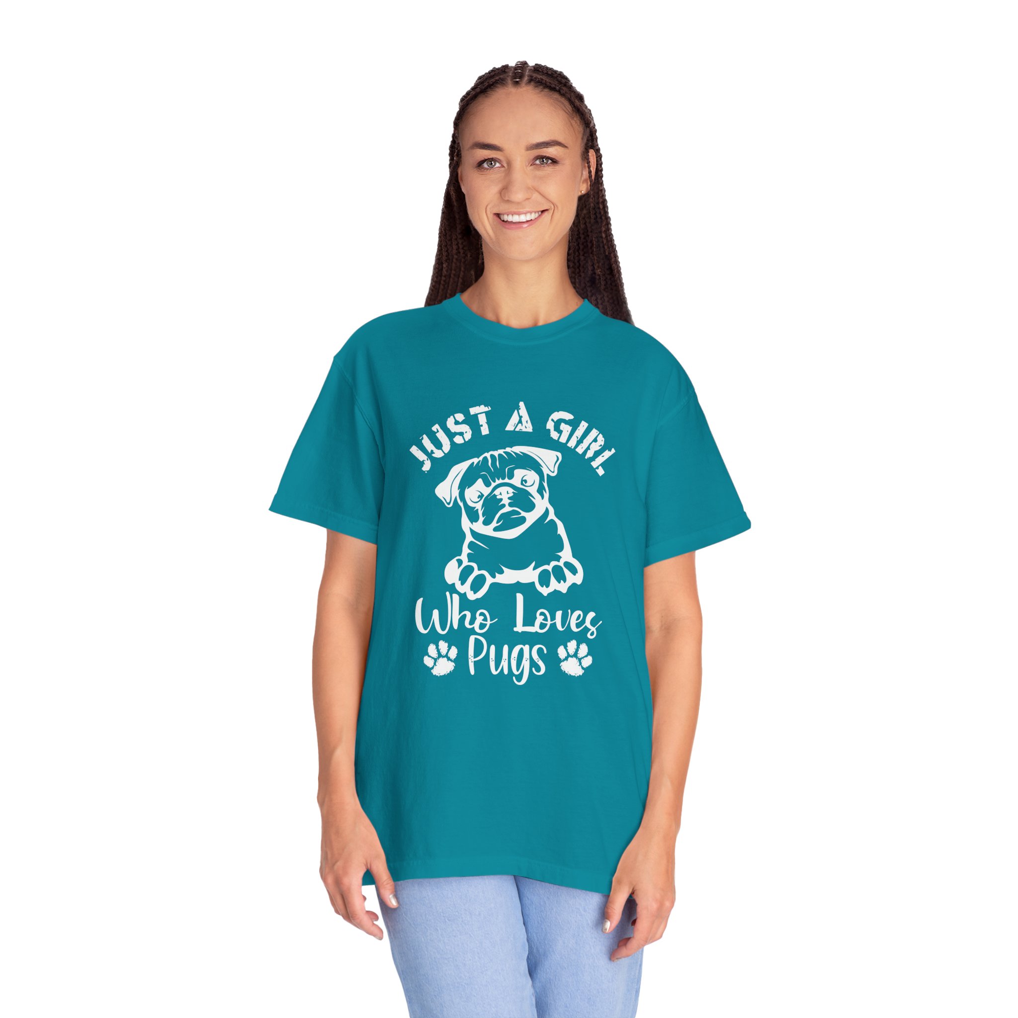 C - 4.13a - Just A Girl Who Loves Pugs T-Shirt for dog lovers. - Image 19