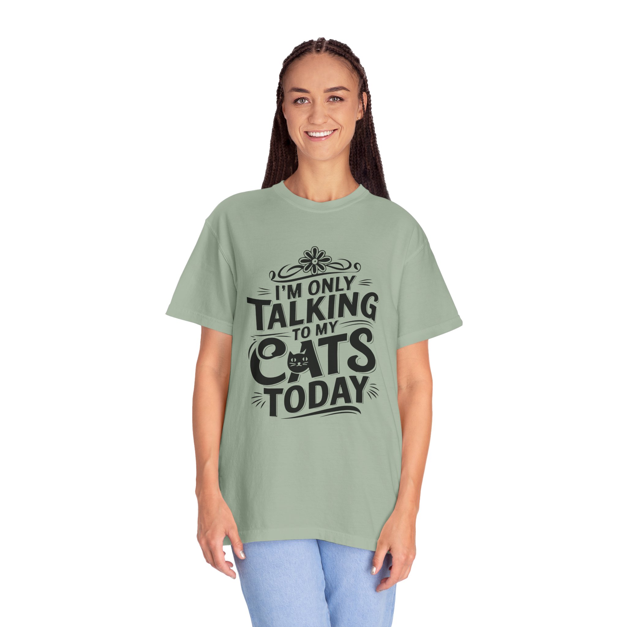 b2 - 5.7 - I’m Only Talking to My Cats Today T-Shirt – Funny Cat Lover Graphic Tee for Introvert Humor & Cozy Pet Lover Vibes. - Image 27