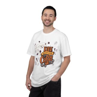 Coffee drinkers t-shirt – Life Begins After Coffee - Image 2