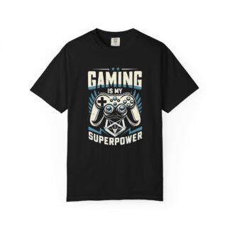 b2 - 3.17 - Gaming Is My Superpower T-Shirt – Fun Gamer Graphic Tee for Confidence, Skill & Playful Power.