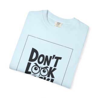 Vintage motivational t-shirt - Don't Look Back - Unisex T-Shirt – Inspirational Retro Graphic Tee for Motivation, Positivity & Forward Mindset. - Image 7