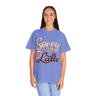 Funny coffee Tshirts for Coffee Lovers - Sorry I’m Latte Unisex Tee - Image 19