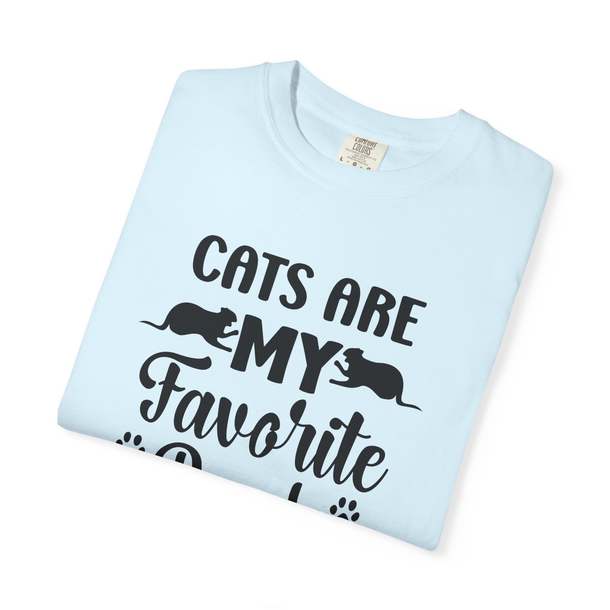 Cats Are My Favorite People Unisex T-Shirt. - Image 23