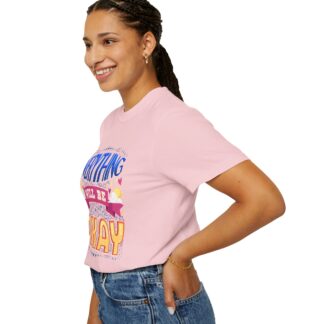 Bold inspirational Tshirts for Positivity - Everything Will Be Okay Unisex T-Shirt - Image 45