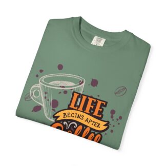 Coffee drinkers t-shirt – Life Begins After Coffee - Image 23