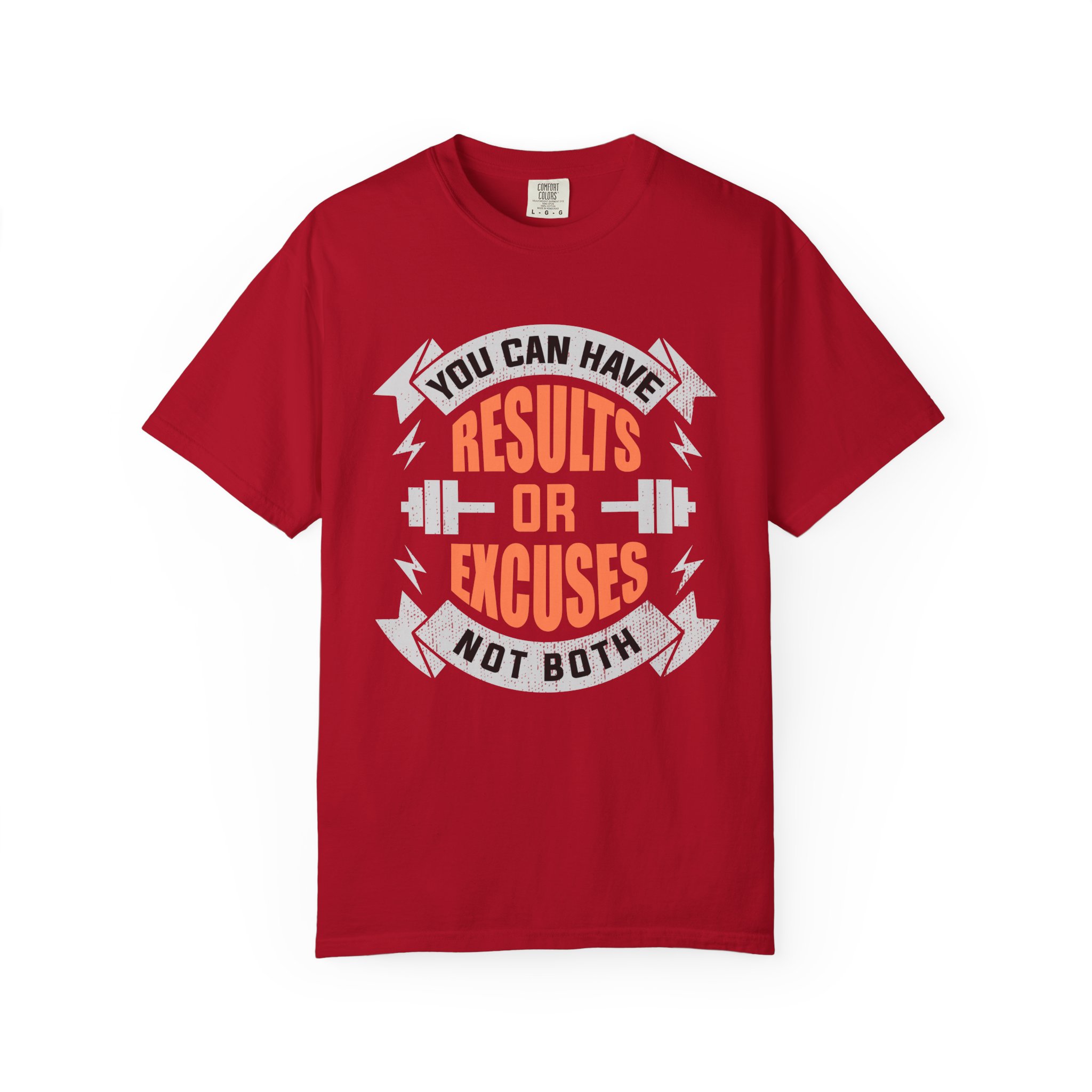 b2 - 6.18 - You Can Have Results or Excuses Not Both T-Shirt – Motivational Gym Graphic Tee for Discipline, Focus & No-Excuses Mindset. - Image 49
