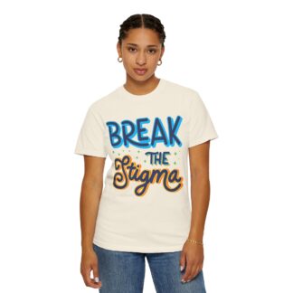 Cool positive quote t-shirt for Positivity - Break the Stigma Unisex Tee - Image 12