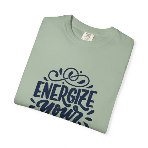 Motivational quote t-shirt for Gift- Energizing Your Life Unisex Tee - Image 31