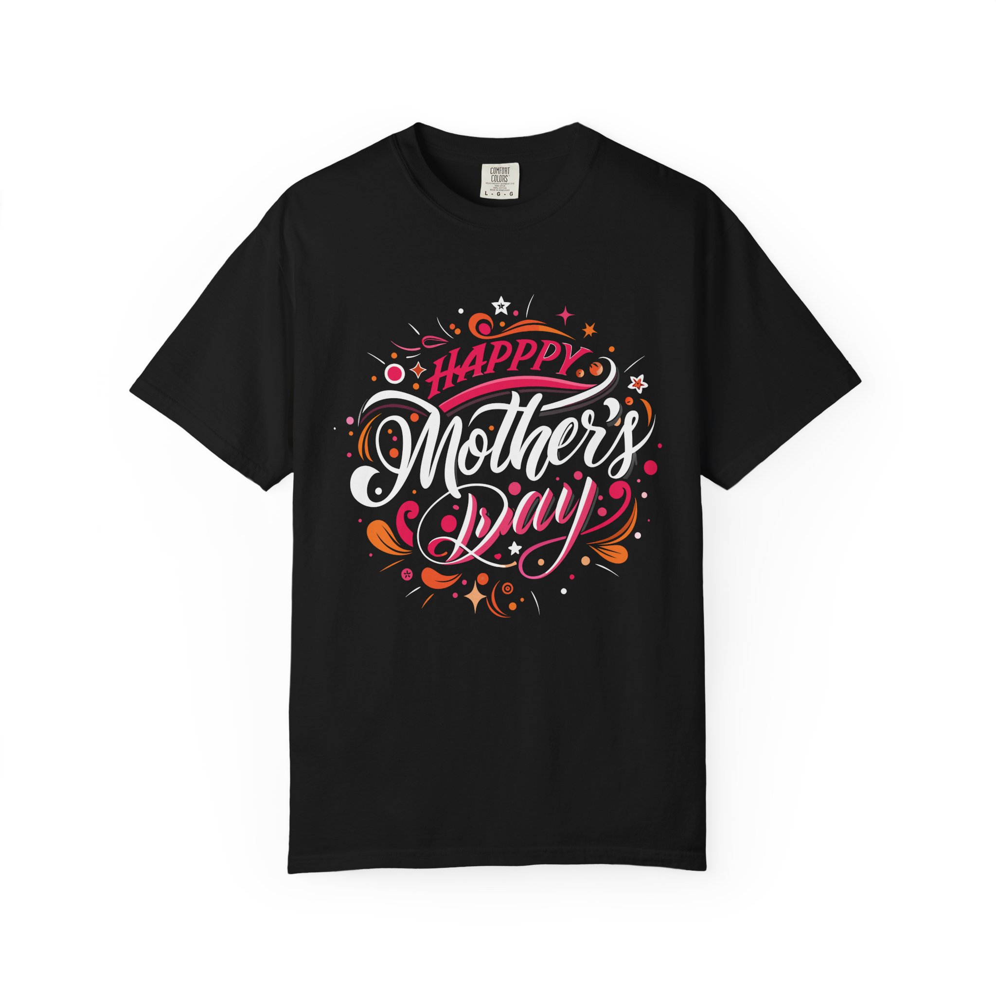 Happy Mother's Day Unisex Garment-Dyed T-Shirt, Gift for Mom, Cute Tee, Mother's Day Celebration wear.