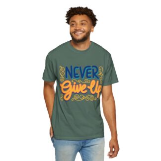Inspirational quotes t shirt Motivational Wear - Never Give Up T-Shirt - Image 14